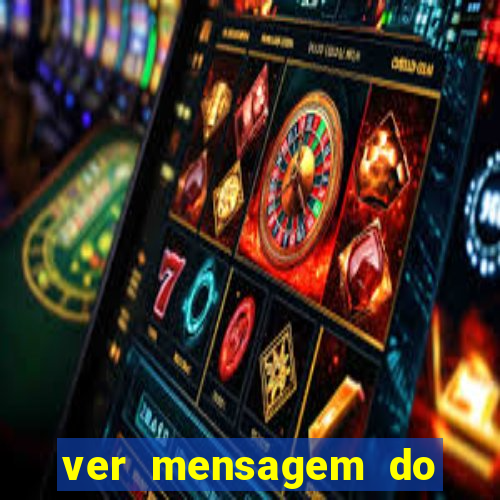 ver mensagem do bingo da amizade